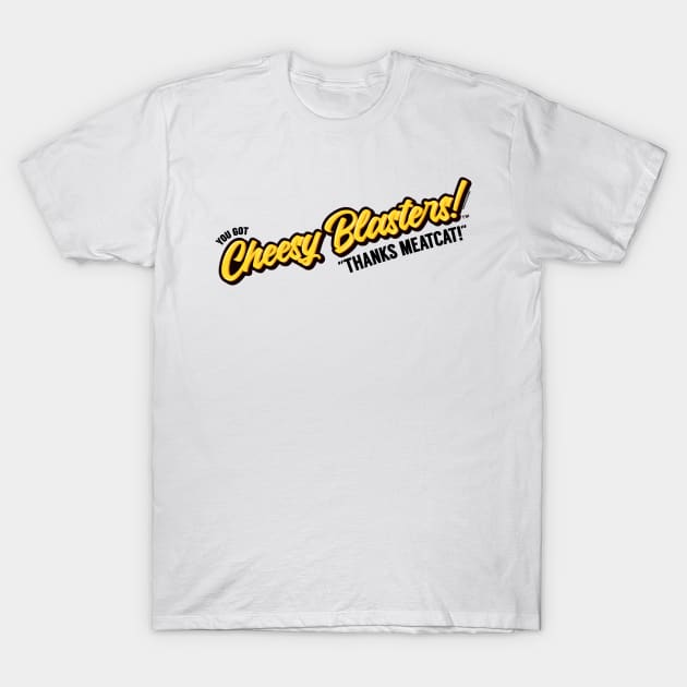 Cheesy Blasters T-Shirt by SBarstow Design